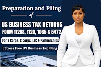prepare and efile US tax returns form 1120s, 1120, 5472, 1056, 1040 llc tax