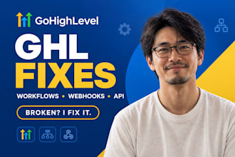 setup and fix gohighlevel workflow, ghl webhook, ghl api or ghl voice ai issues