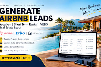 generate airbnb leads vacation short term rental lead vrbo real estate leads