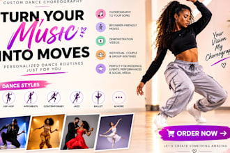 create professional custom dance choreography tailored to your skill level