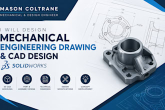 design mechanical engineering drawing, cad design, solidworks
