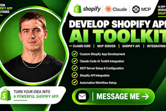 develop shopify app claude code ai toolkit mcp server shopify API integration