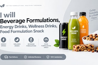 beverage formulations, energy drinks, wellness drinks, food formulation snack