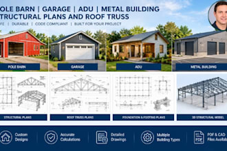 design pole barn, garage, adu and metal building structural plans and roof truss