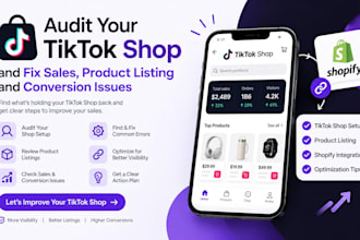 audit your tiktok shop and fix sales, product listing and conversion issues