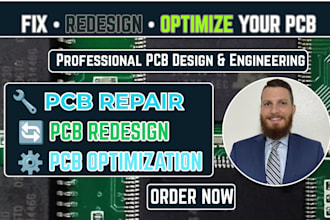 fix, redesign and optimize your pcb circuit board
