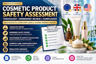 do toxicology report, ingredient review ,label review for cosmetic product