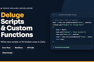 write or fix zoho deluge scripts and custom functions