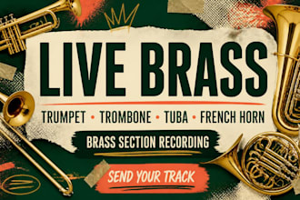 compose arrange record live trumpet trombone tuba french horn brass section
