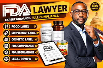 be your fda lawyer and review food, supplement, cosmetic labels for compliance