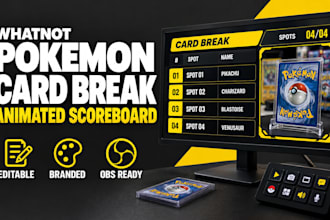 create an animated whatnot pokemon card break scoreboard for obs
