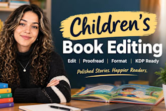 be KDP children book editor proofread and format children picture story kid book
