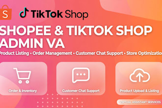 be your shopee and tiktok shop admin VA and customer service