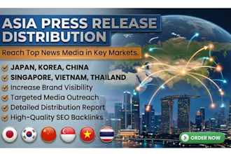 japan press release distribution, singapore, vietnam, thailand, china, korea