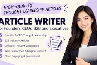 write thought leadership articles, blog post for founders, ceos and executives