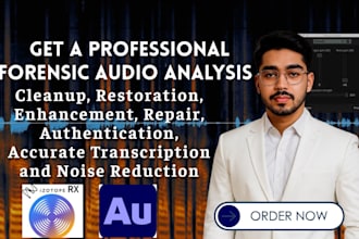do forensic audio cleanup, enhancement, restoration, analysis and transcription