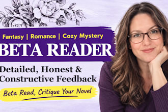 beta read your fantasy, historical, dark beta reader, thriller or erotica book