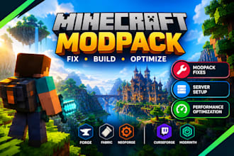 fix, build optimize minecraft modpack, minecraft server setup modpack developer