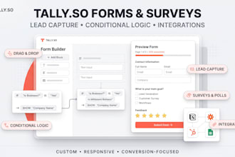 build tally so forms,surveys, lead capture forms with conditional logic