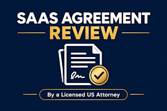 review your saas agreement as a licensed US tech attorney