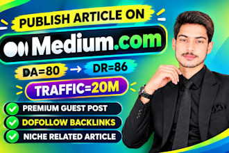 publish article on linkedin,com and medium,com premium guest post seo backlinks
