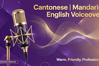 do cantonese mandarin english female voiceover for training