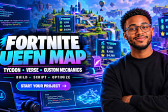 design custom fortnite uefn tycoon map and verse mechanics,  fortnite montage