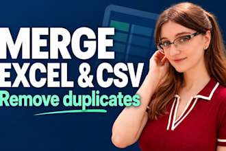 merge excel and CSV files, remove duplicates and consolidate your data