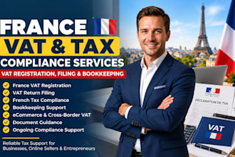 handle france vat registration, tax filing, bookkeeping, returns and compliance