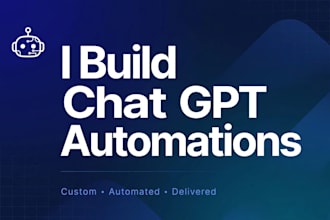 build a custom chatgpt automation system for your business