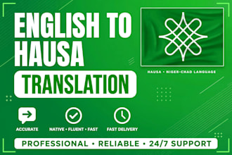 translate english to hausa and hausa to english professionally