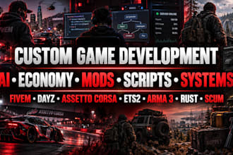 create fivem, dayz, assetto corsa, ets, arma 3, rust, scum ai, economy, mods