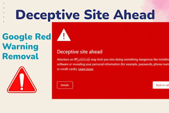 remove google blacklist and fix deceptive site ahead red browser warning
