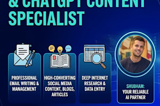be your ai virtual assistant and chatgpt content writer