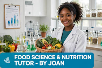 be your food science and nutrition tutor