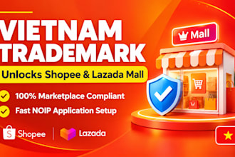 prep and file vietnam trademark application for shopee mall and lazada stores