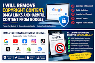 remove copyright infringement using dmca takedown notices