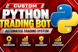 build python trading bot and API trading automation