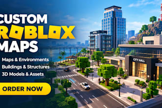 design custom roblox map, 3d game environments, cities and 3d models