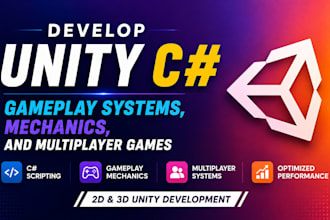 develop unity  gameplay systems, mechanics, and multiplayer