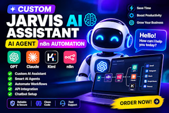 custom jarvis ai assistant ai agent n8n automation gpt claude kimi chatbot setup