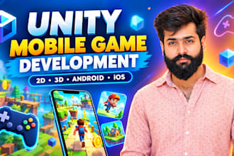 create 2d or 3d mobile game development as unity game developer