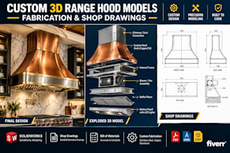 3d range hood models and sheet metal fabrication drawings