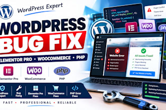 fix wordpress bugs, elementor pro fixes, woocommerce fix or php issues
