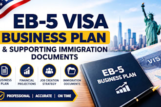 create an eb5 visa business plan and supporting immigration documents