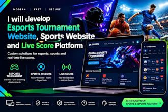 develop esport tournament website, sport website and live score