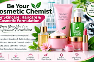 be your cosmetic chemist for skincare haircare and cosmetic formulation
