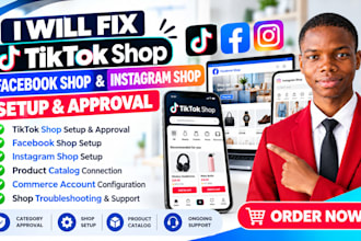 setup tiktok shop, facebook shop, instagram shop, tiktok shop setup and approval