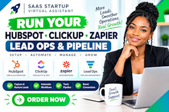 saas startup virtual assistant running hubspot clickup zapier lead ops pipeline
