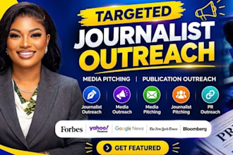 do targeted journalist outreach, media pitching and publication outreach